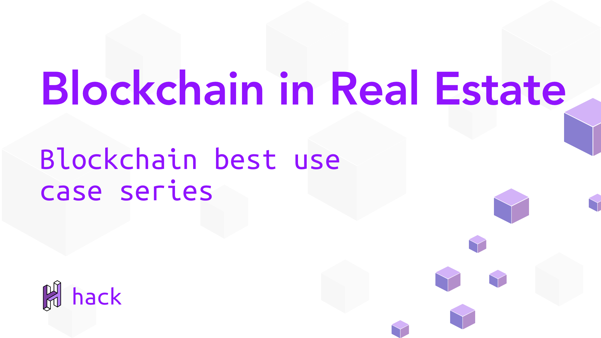Cover Image for Blockchain in Real Estate