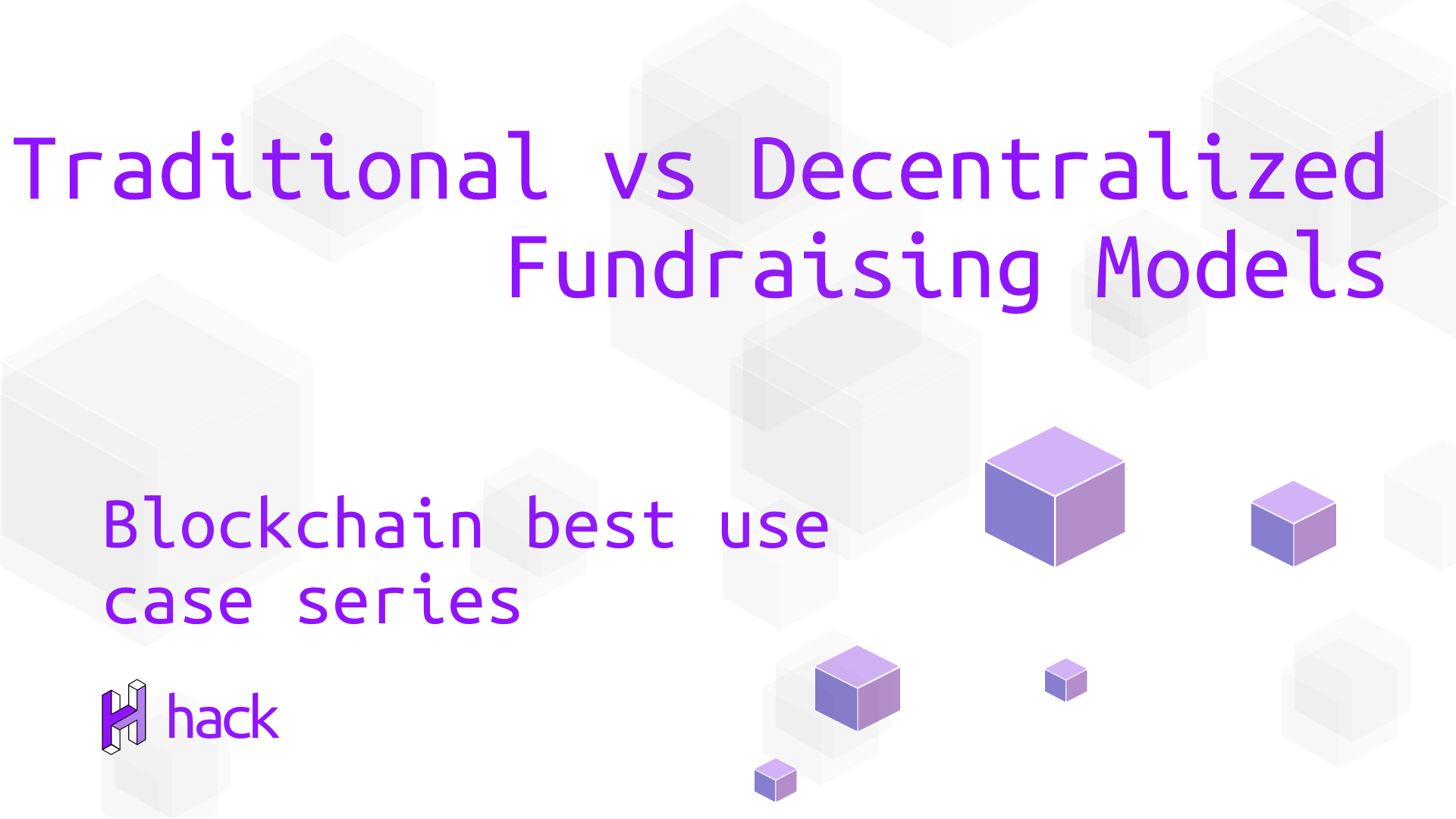 Traditional vs Decentralized Fundraising Models 1